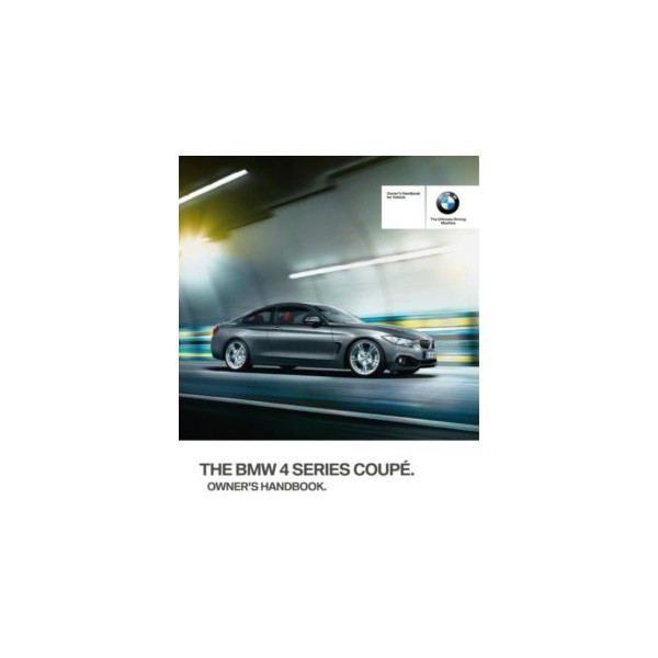 Notice d'utilisation du véhicule pour BMW Série 4 F32 F33 F36